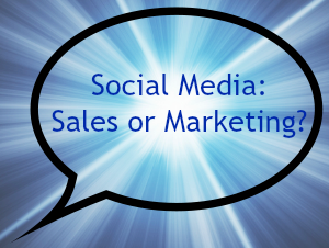 Social Media: Sales or Marketing?